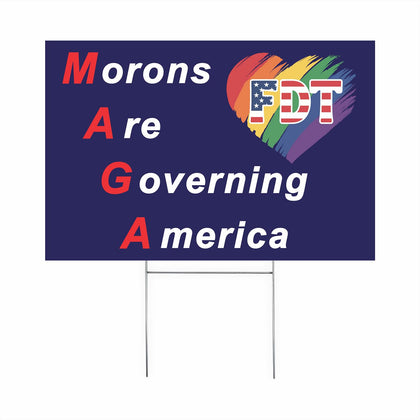 Generic Morons Are Governing America sign, front view, boosts street visibility for rallies and yard displays.