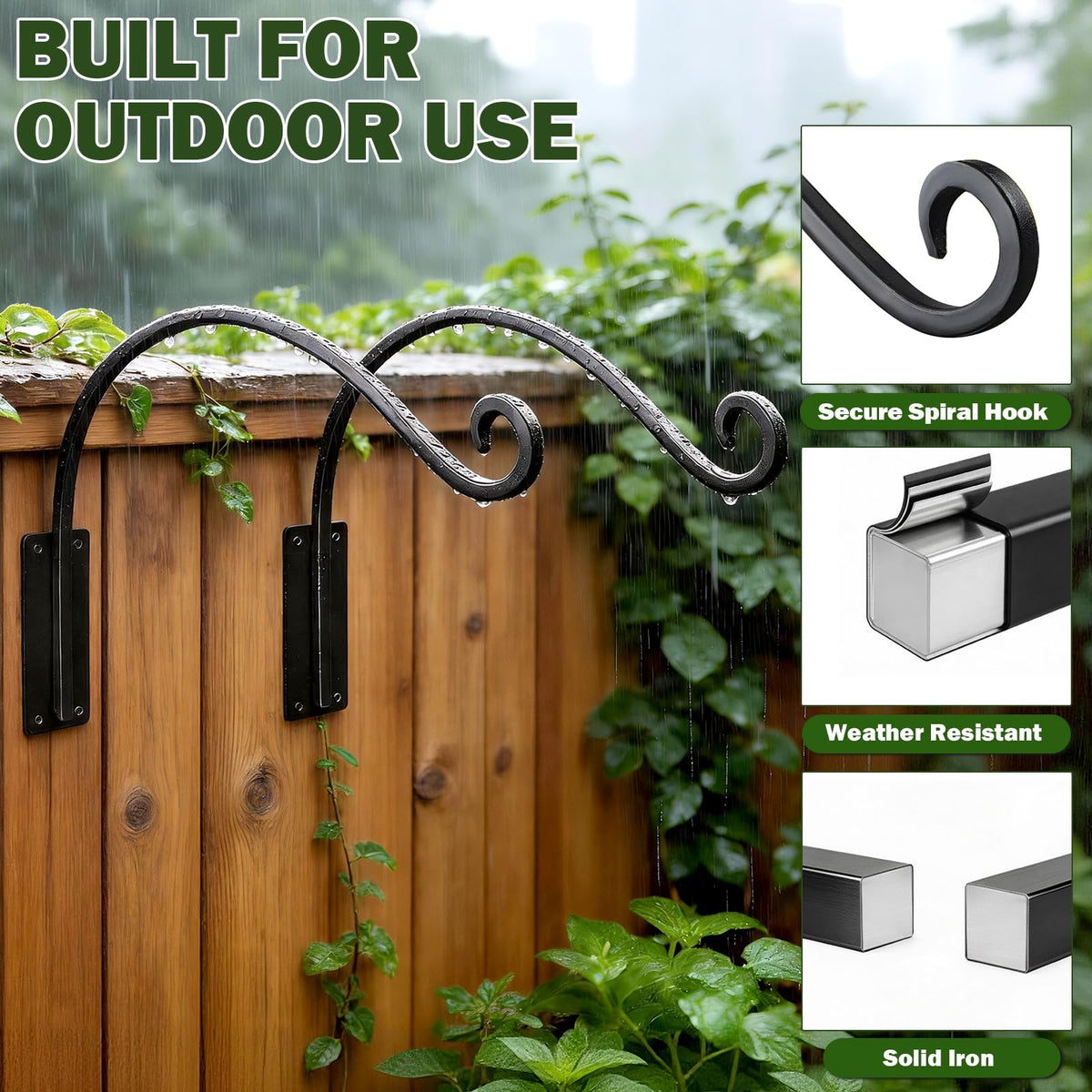 Rust-proof coating on GESTONE plant hooks withstands rain and sun.