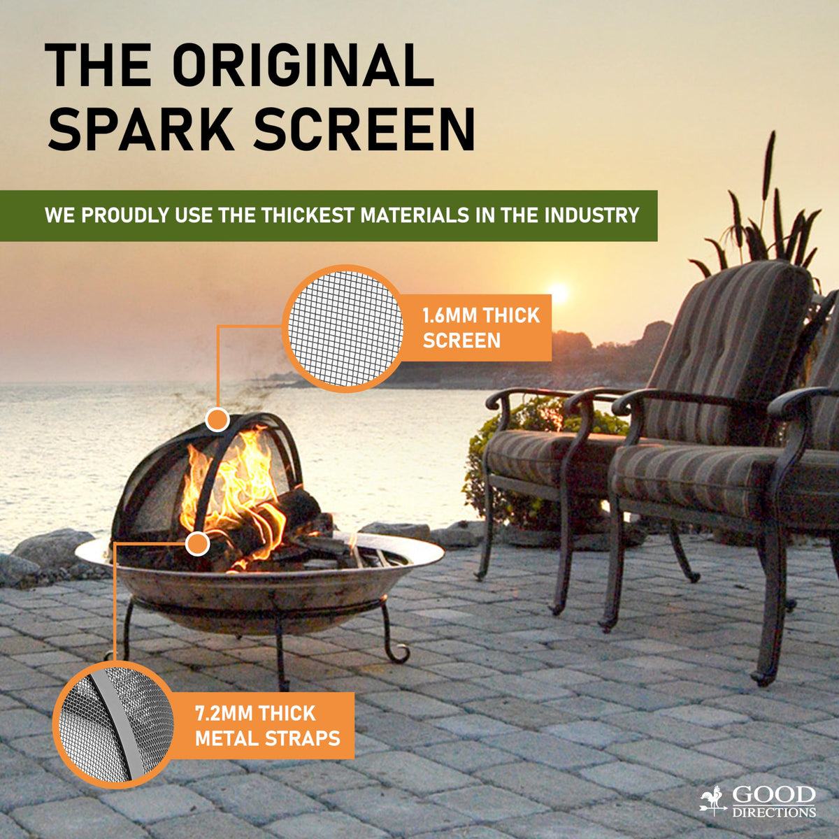 Good Directions spark screen with top handle for safe lifting.