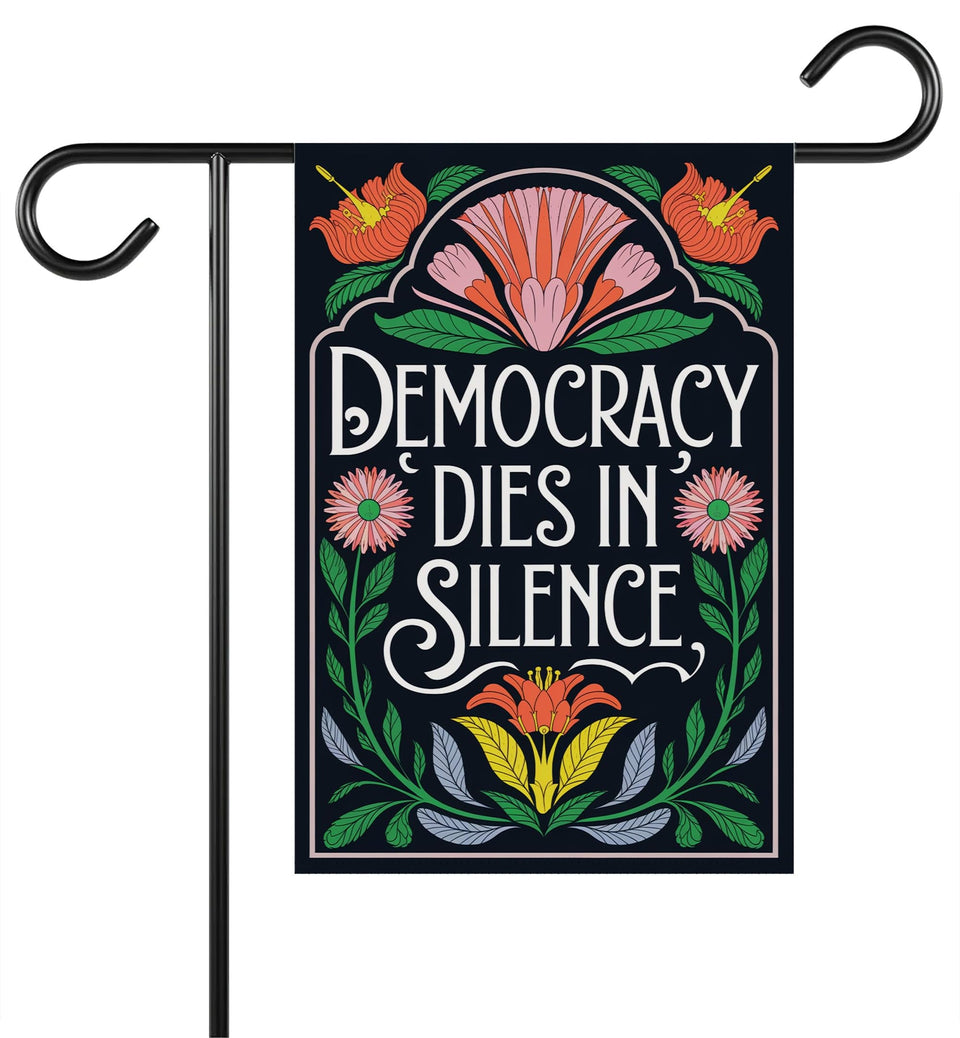 Grateful9xx Democracy Dies In Silence garden flag, front view, ideal for outdoor patios and garden displays.