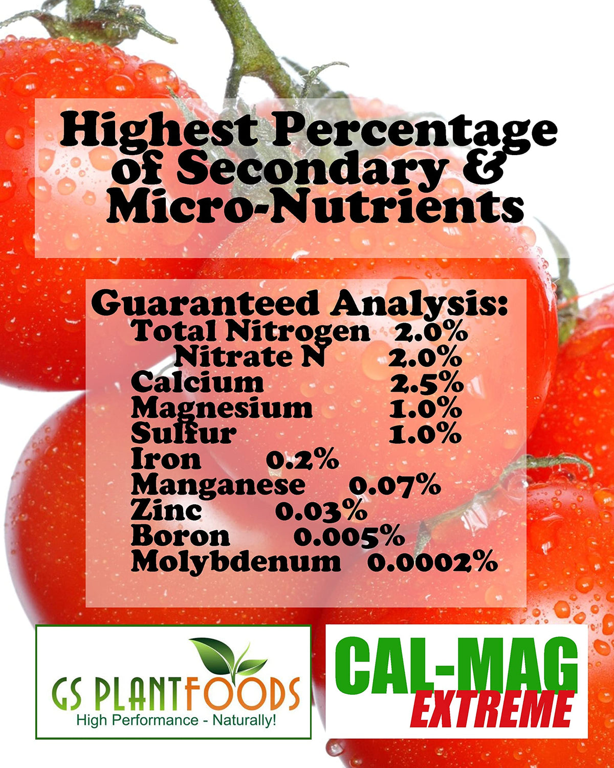 GS Plant Foods Cal-Mag Extreme liquid supports healthier growth via essential trace elements.