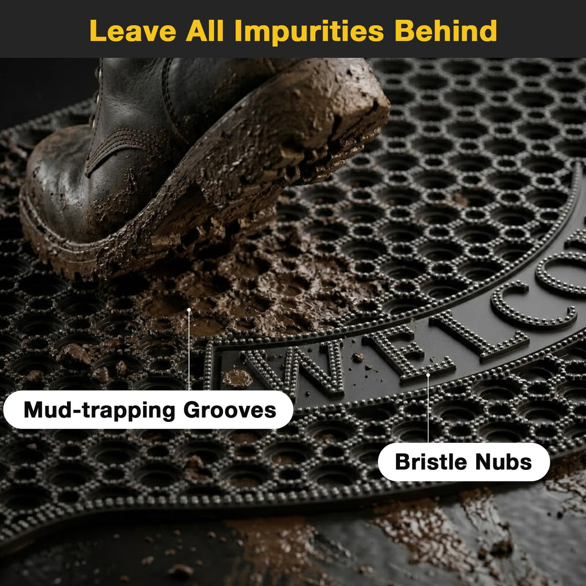GTRY mud-trap grooves and bristle nubs scrape dirt before entry