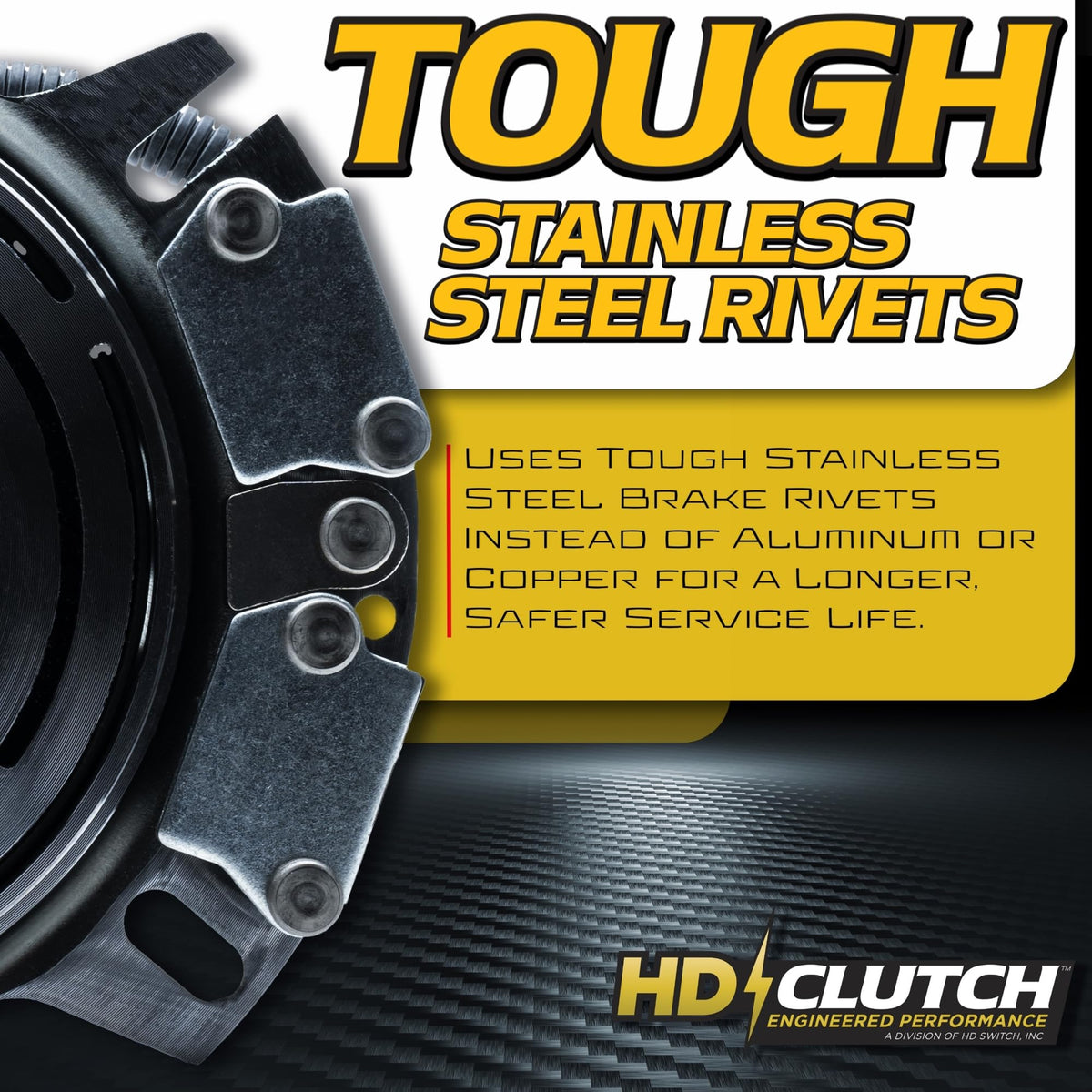 HD Switch High torque coil supports stronger performance with reduced slippage.