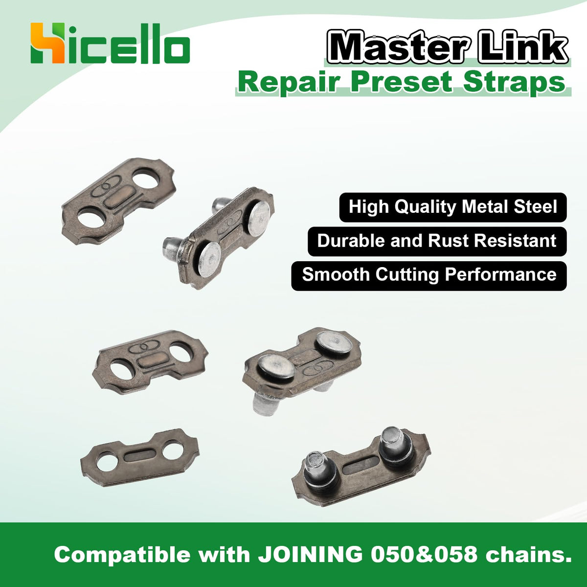 Hicello joiner link collection 325-058 fits multiple chain pitches.