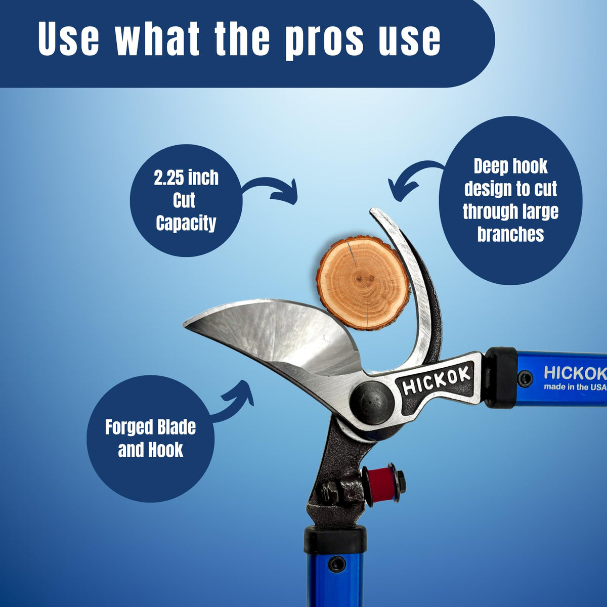 Hickok forged steel blade delivers precise cuts on thick limbs.