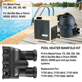 Hihitomorrow manifold kit for Sta-Rite Max-e-Therm SR200/SR333/SR400 enables precise replacement.