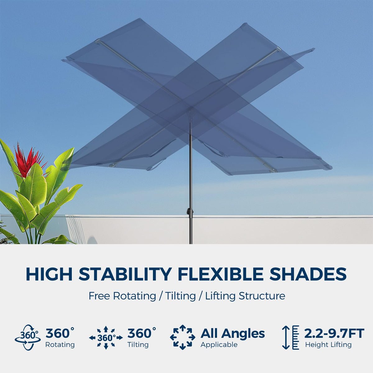 HOMSHADE tilting function lets you chase sun and shade.