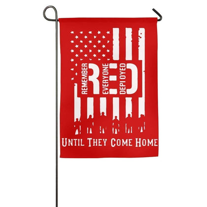 Hopes's garden flag 12x18 with Remember Everyone Deployed design for outdoor decor