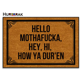 Hurdorak Hello Mothafucka doormat close-up of felt surface absorbing moisture.