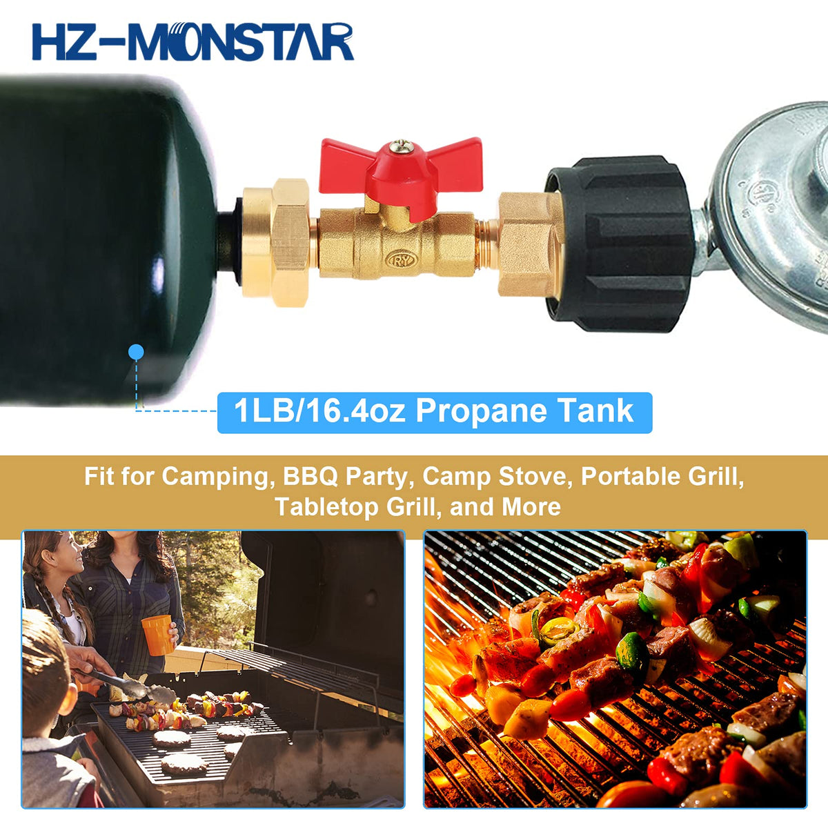 HZ-MONSTAR easy connection to 1lb tank for portable grills.