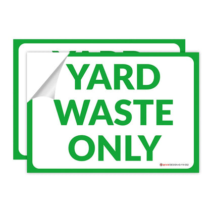 IGNIXIA yard waste sign 10x7 green on bin for clear yard waste designation