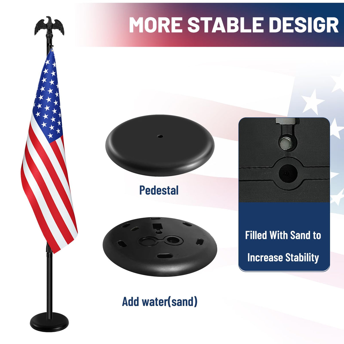 IN WHICH BAY metal-base-with-counterweight keeps the flag steady.