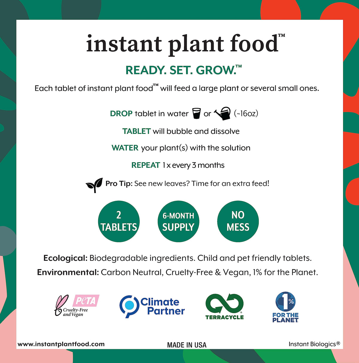INSTANT BIOLOGICS tablet feeding tropical plants delivers balanced nutrients.