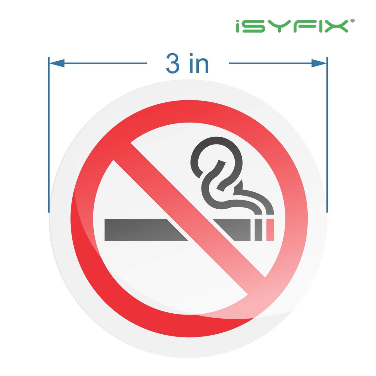 isyfix No Smoking Sign 3x3 wall mount aids indoor policy enforcement