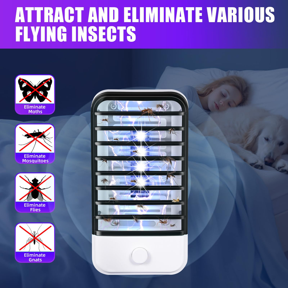 Unit runs quietly for nighttime use with Jahy2Tech zapper