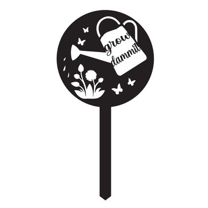 JMsuertes Grow Dammit sign front view for bold outdoor garden decor