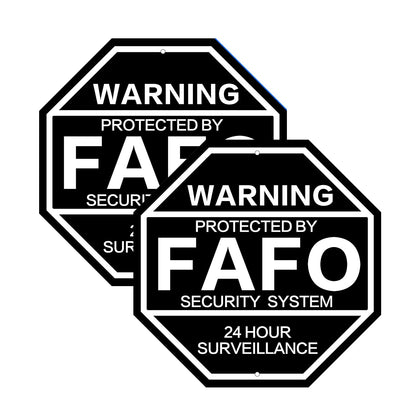JMXINHANG FAFO sign front view with bold warning for property security.