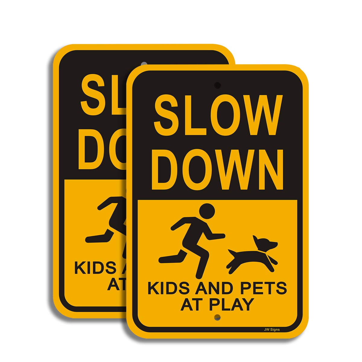 JW Signs Slow Down sign 18x12 front view for clear visibility