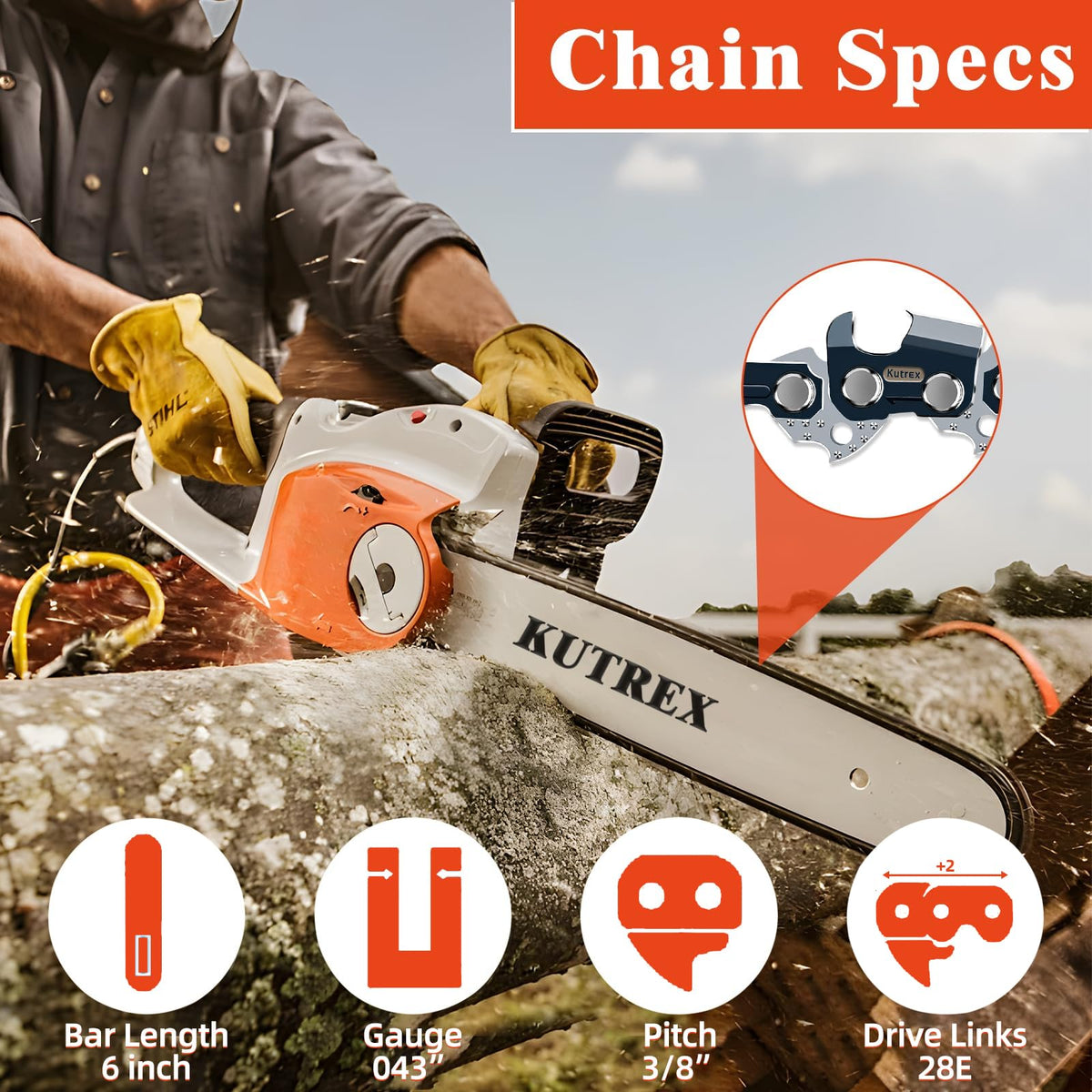 Kutrex 6-inch chain with semi-chisel design reduces vibration for smoother operation.