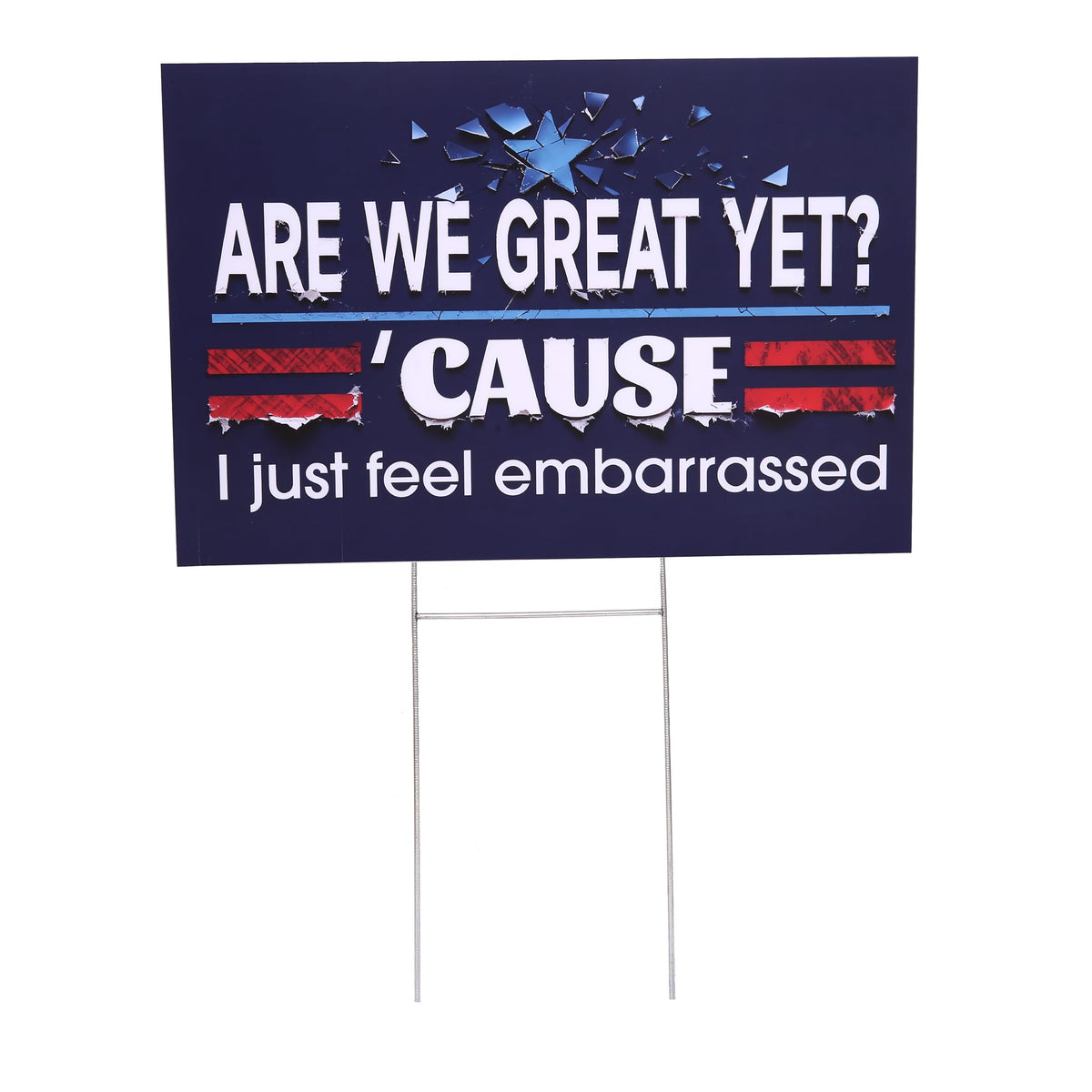 KYLARA 18x12 inch sign fits typical yard spaces with strong impact.