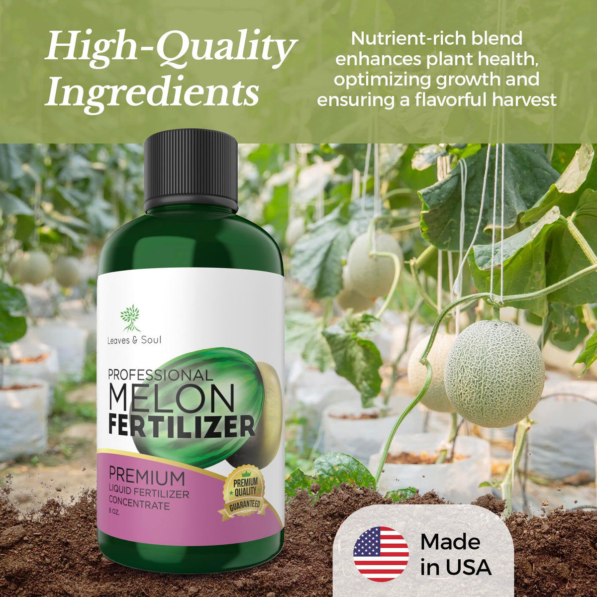 Leaves and Soul melon fertilizer supports fruit production with balanced nutrients