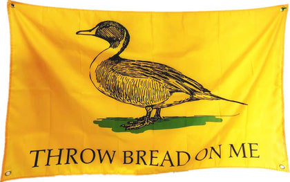 LEPCKIAT Throw Bread On Me flag 3x5ft with brass grommets for dorm display