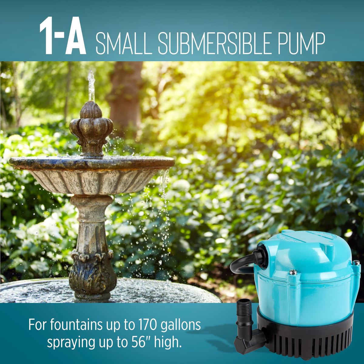 Six-foot cord on Little Giant 1-A enables flexible placement around fountains.