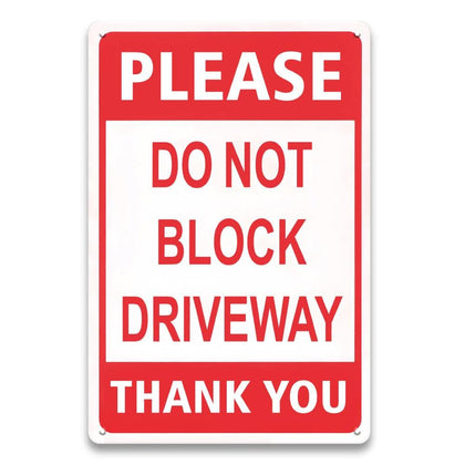 LIZATIC do not block driveway sign 8x12 inches clearly marks no parking outdoors.