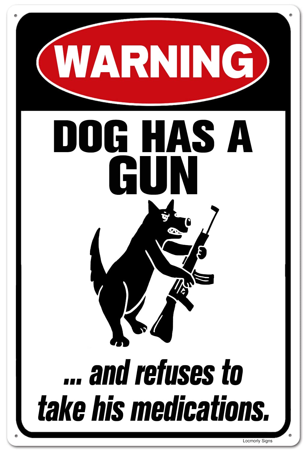 Locmorly warning sign close-up emphasizes outdoor visibility and deterrence