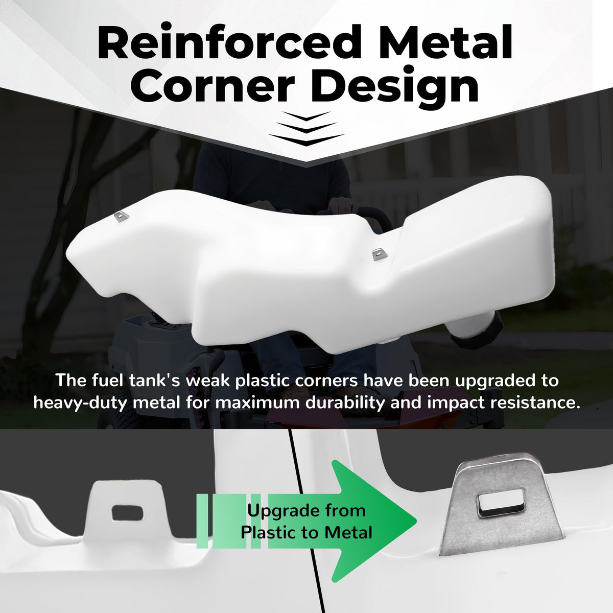 LOSTAR fuel tank assembly for TimeCutter SS, reinforced bottom corner for added strength