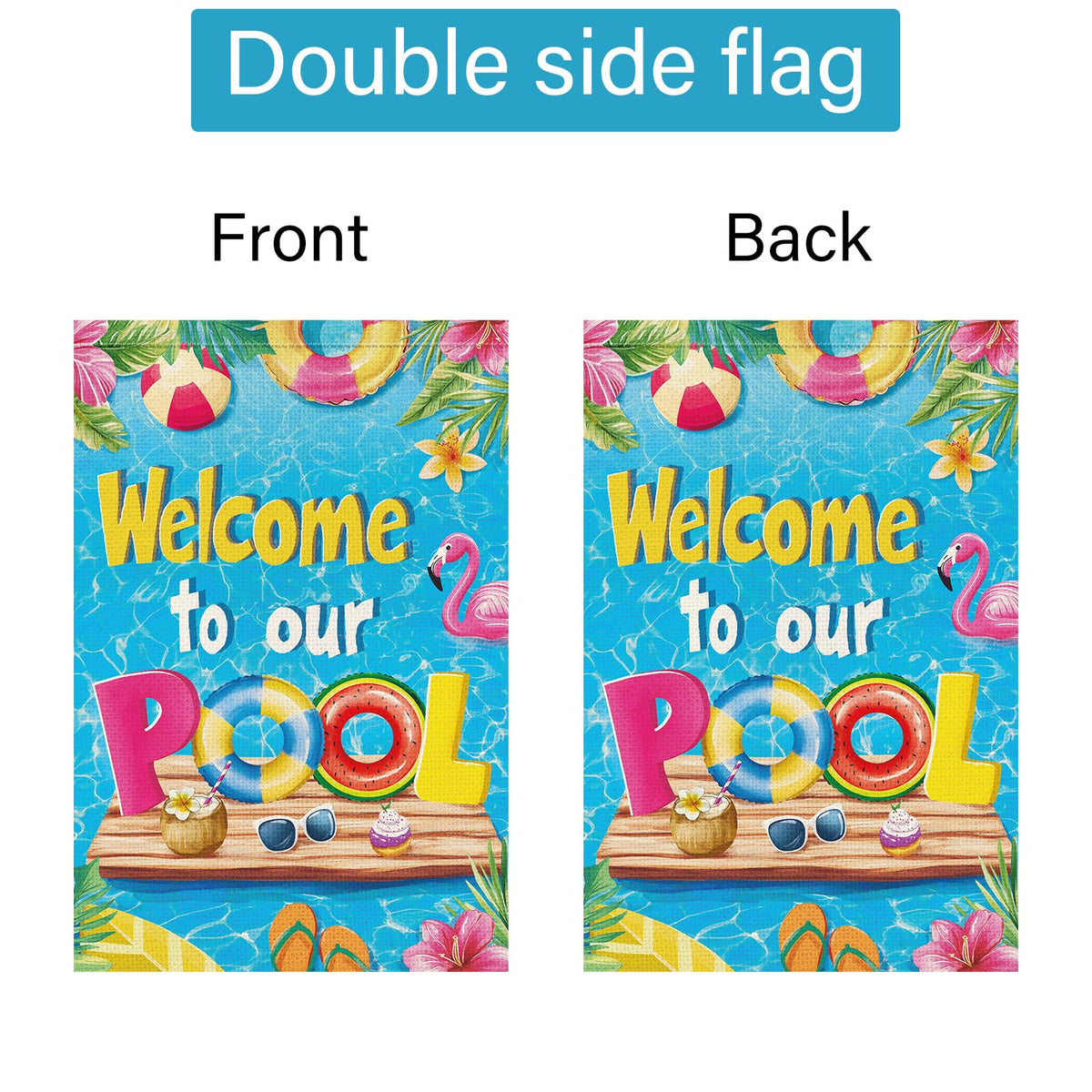 Louise Maelys pool welcome flag brings tropical vibes to home