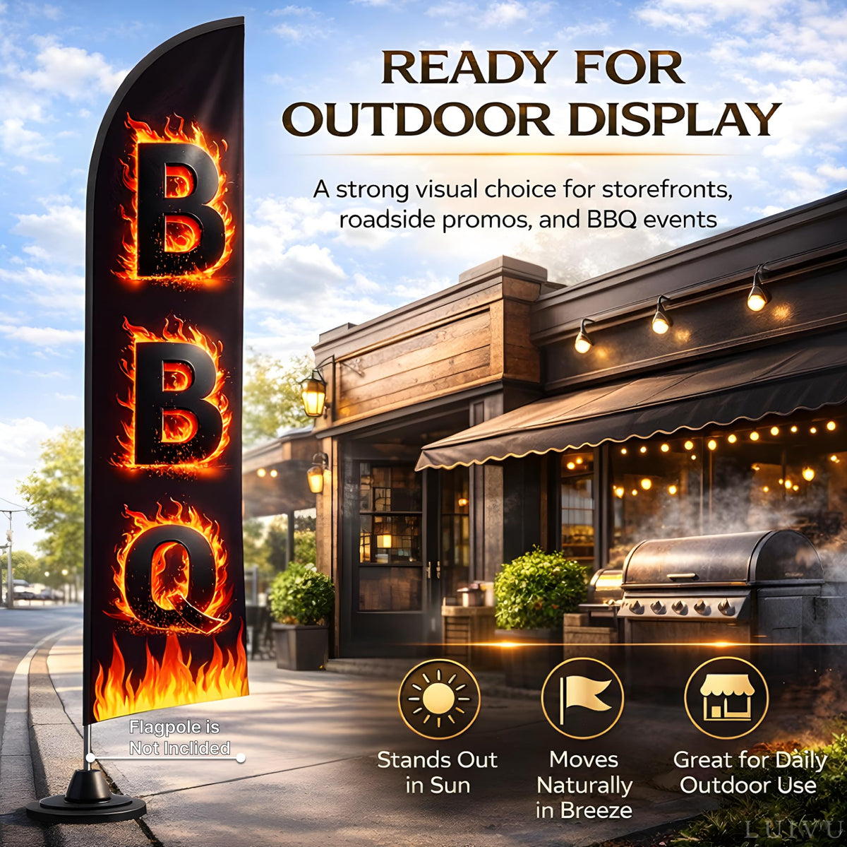 LUIVU outdoor BBQ flag boosts visibility from the street.