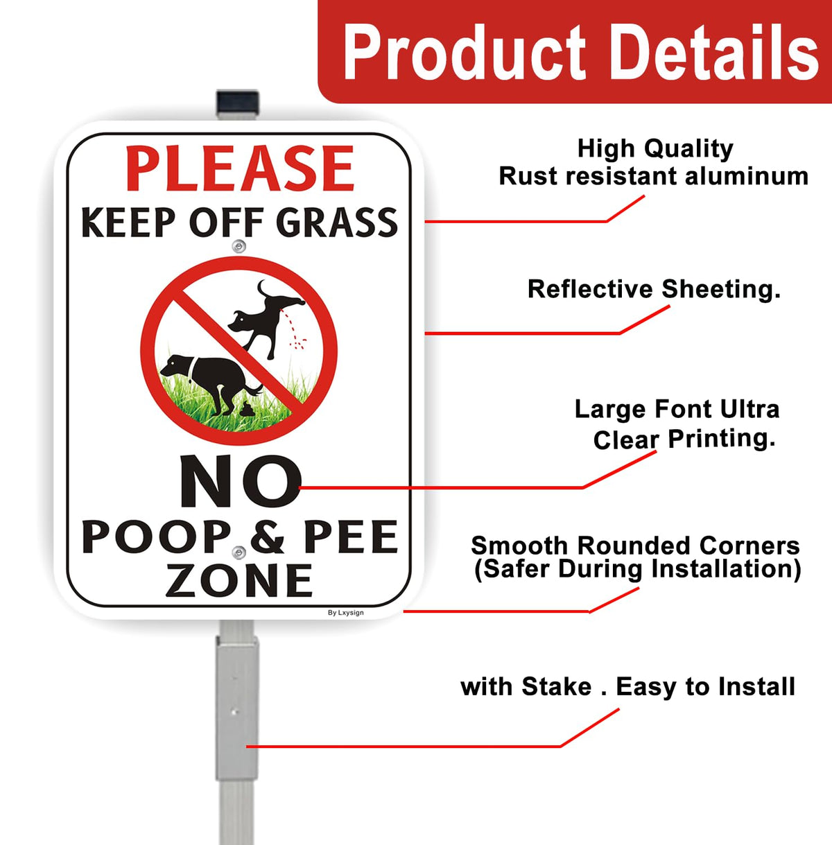 Lxysign aluminum sign is UV protected and waterproof for all weather.