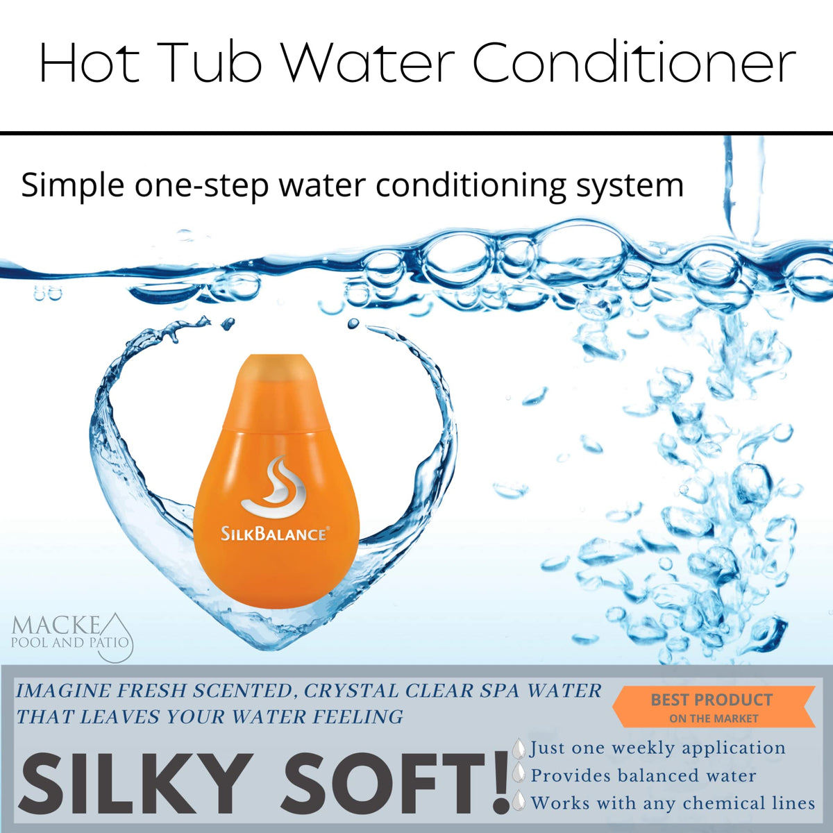Macke SilkBalance promoting balanced, clear hot tub water
