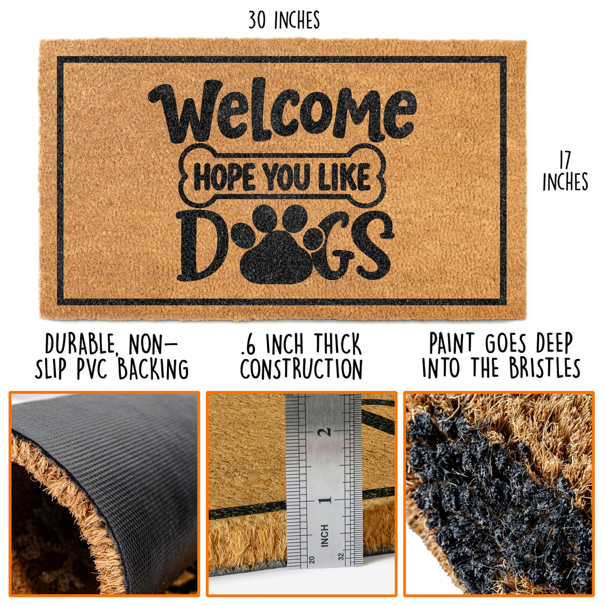 MAINEVENT Hope You Like Dogs doormat showcases outdoor durability and color retention
