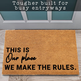 MAINEVENT We Make The Rules doormat 30x17 size shown for porch fit