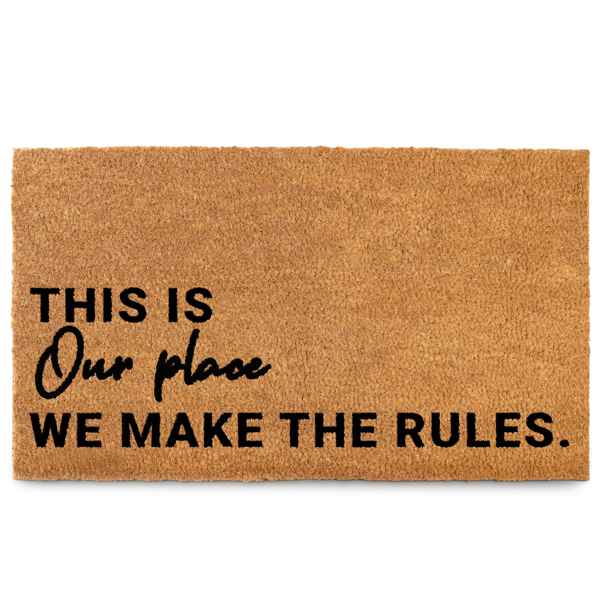 MAINEVENT We Make The Rules doormat front view with durable coir for year-round entry use