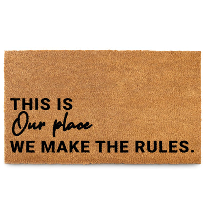 MAINEVENT We Make The Rules doormat front view with durable coir for year-round entry use