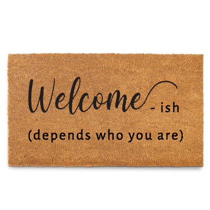 MAINEVENT Welcome-ish Front Door Mat; durable 30x17 inch entryway that welcomes guests.