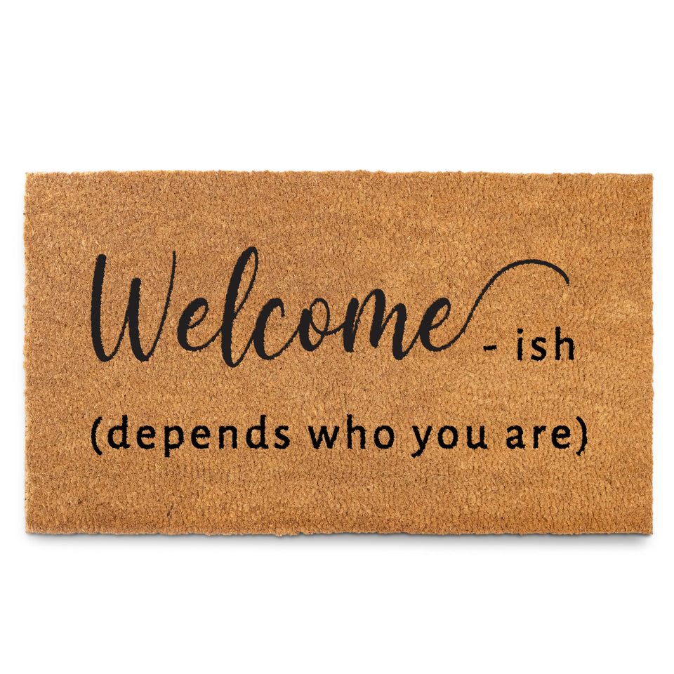 MAINEVENT Welcome-ish Front Door Mat; durable 30x17 inch entryway that welcomes guests.