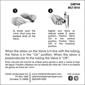 Mister Landscaper easy quarter-turn valve enables quick on/off irrigation control.