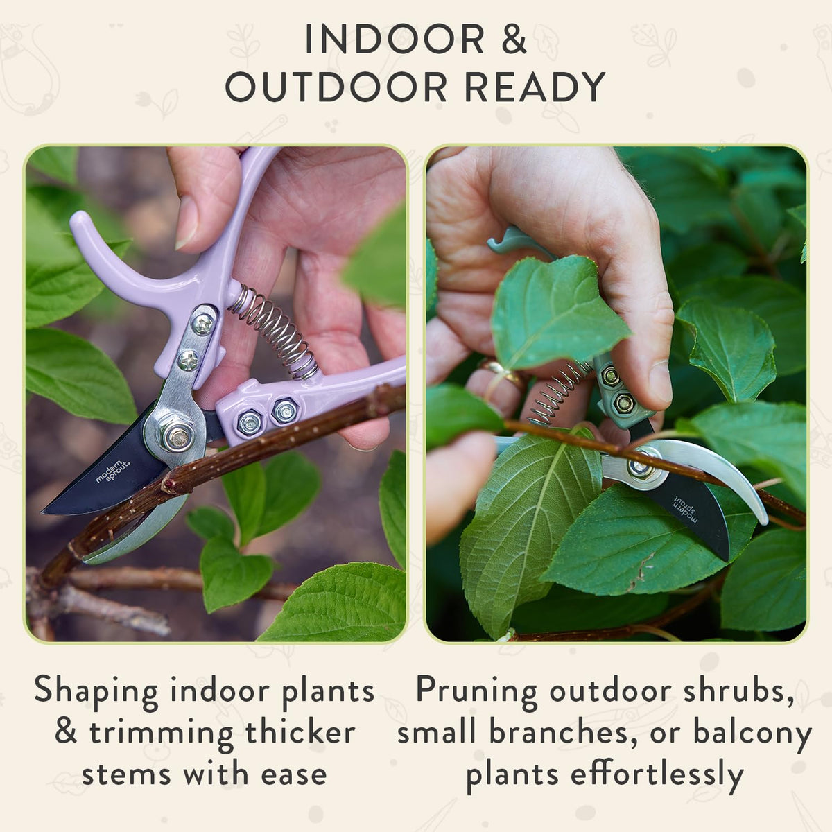 Modern Sprout pruner cleanly cuts small branches up to half an inch.