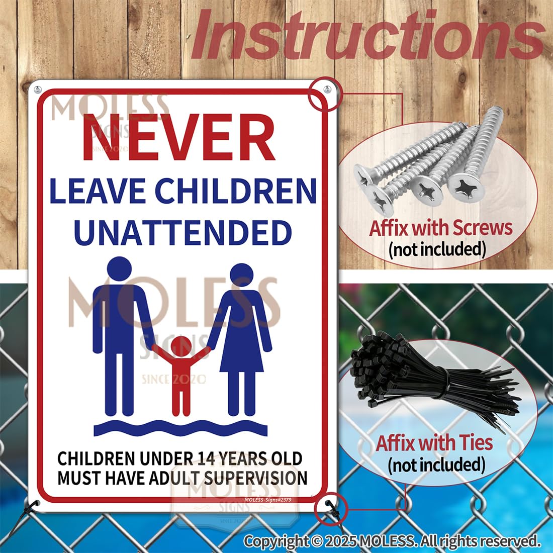 MOLESS Never Leave Children Unattended outdoor sign emphasizes supervision from afar