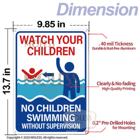 MOLESS Watch Your Children sign helps supervision around outdoor pools.