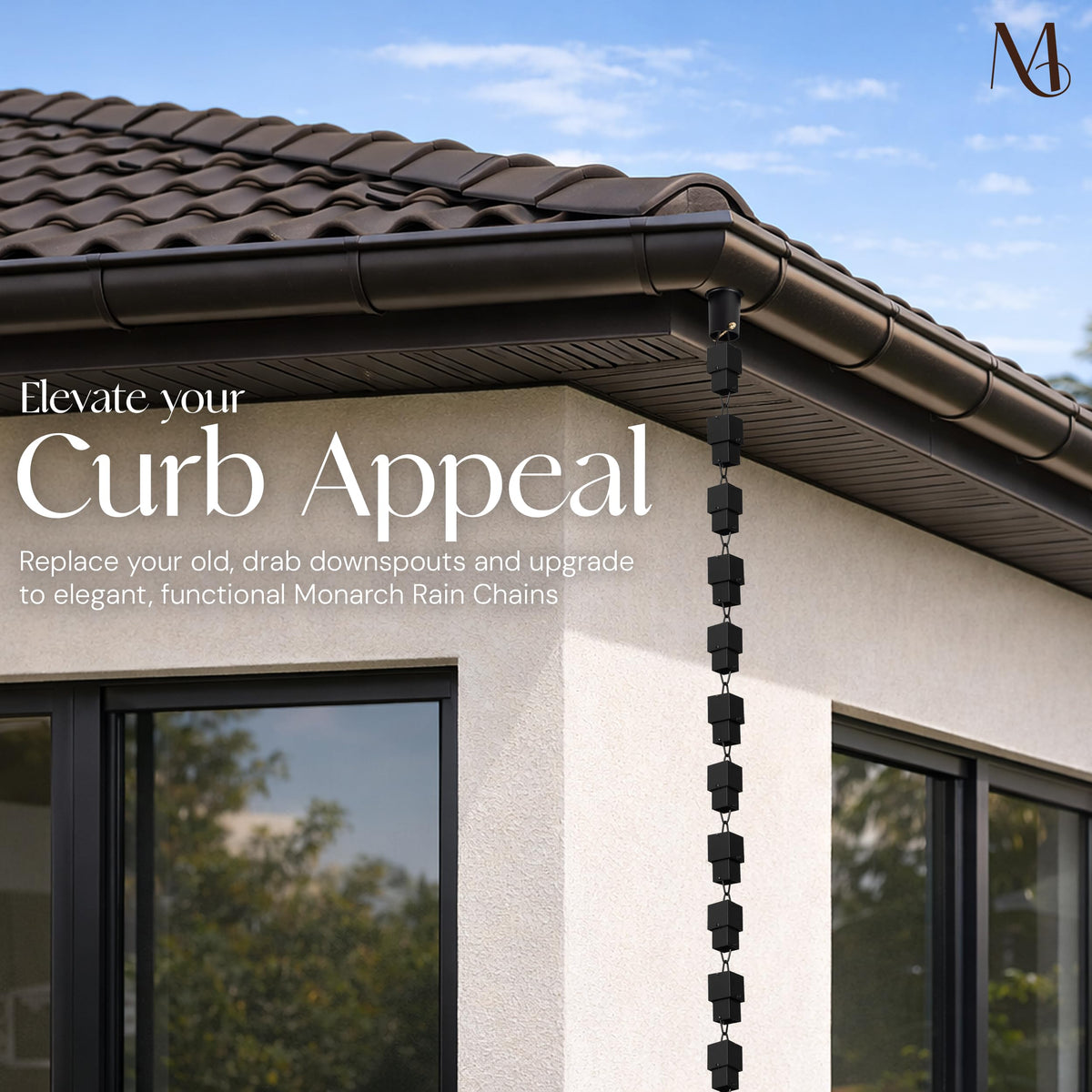 Monarch Rain Chains matte black finish adds sleek, contemporary style.
