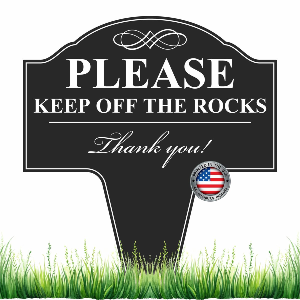 MRC Wood Products Please Keep Off The Rocks yard sign front view shows durable aluminum construction