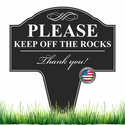 MRC Wood Products Please Keep Off The Rocks yard sign front view shows durable aluminum construction