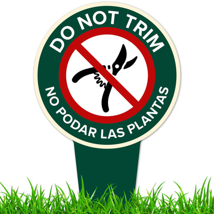 My Sign Center Do Not Trim sign 7x13 inches for durable outdoor visibility.
