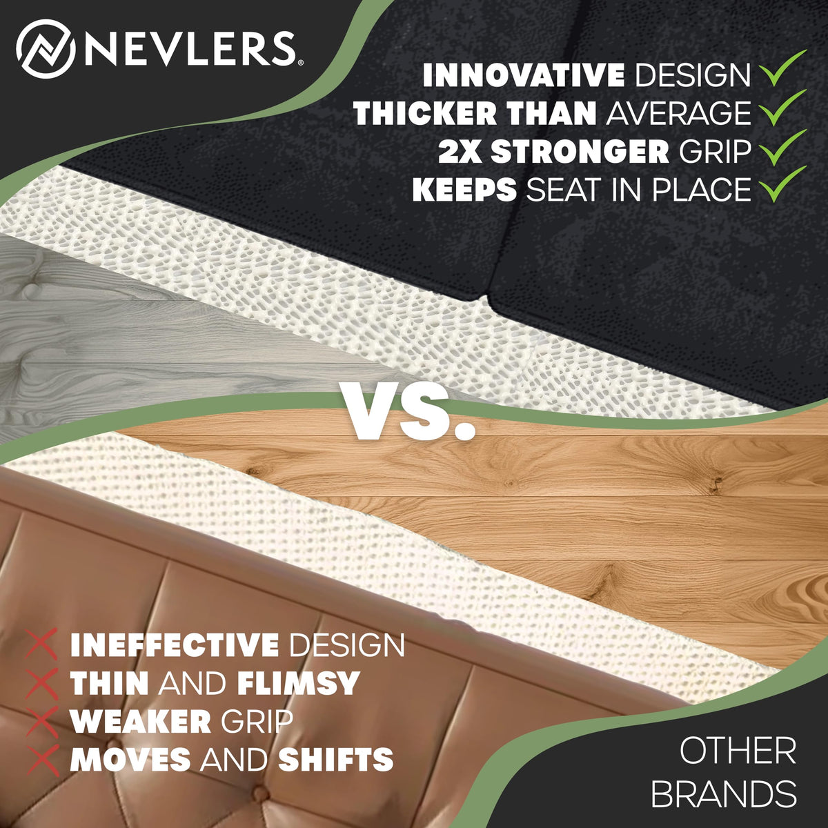 Nevlers adjustable, trimmable cushion grippers fit modular sofas and sectionals.