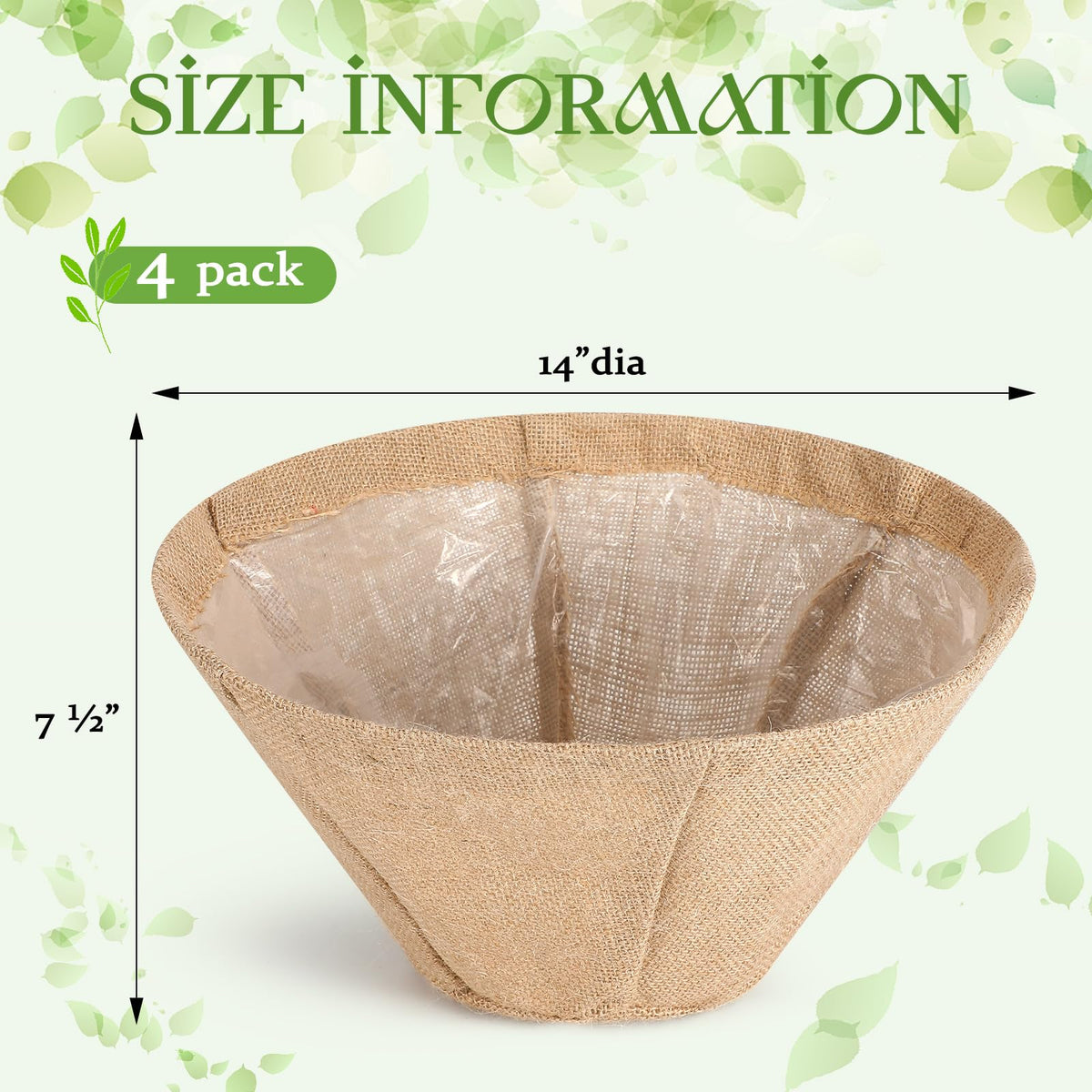 Novabright burlap liner with plastic interior protects fabric and guides moisture
